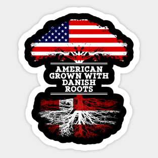 American Grown With Danish Roots - Gift for Danish From Denmark Sticker